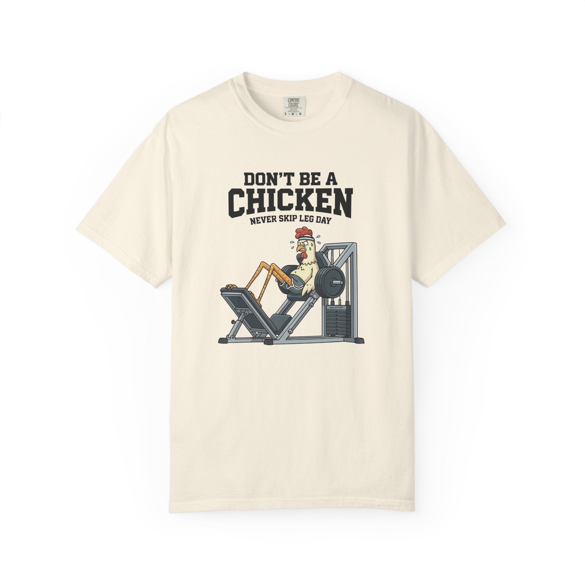 Don't Be A Chicken gym shirt | leg day workout tee